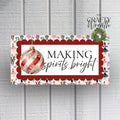 Spirits Bright Ornament | Wreath Sign