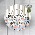 Haunted House | Wreath Sign