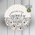 Spooky Home | Wreath Sign