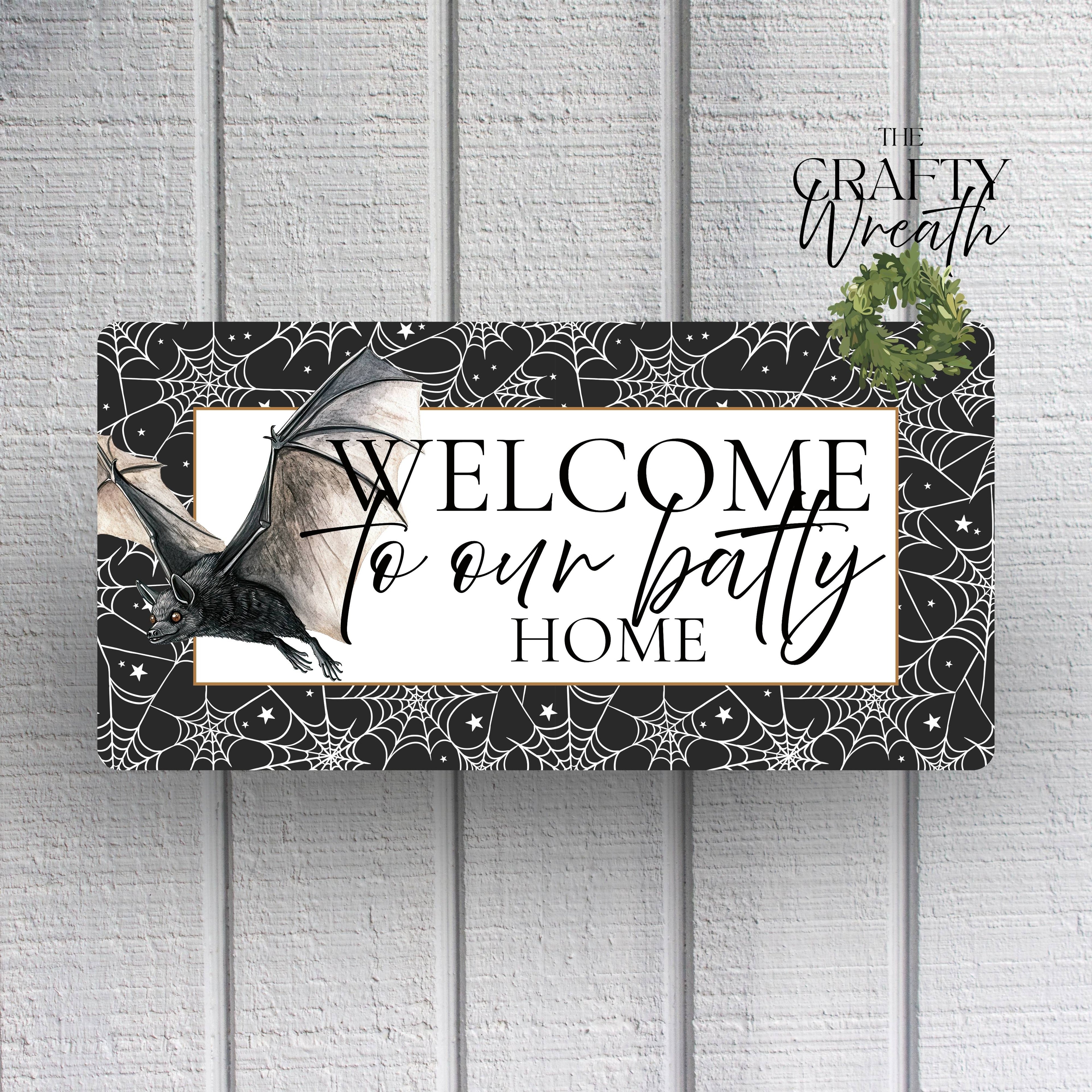 Batty Home | Wreath Sign