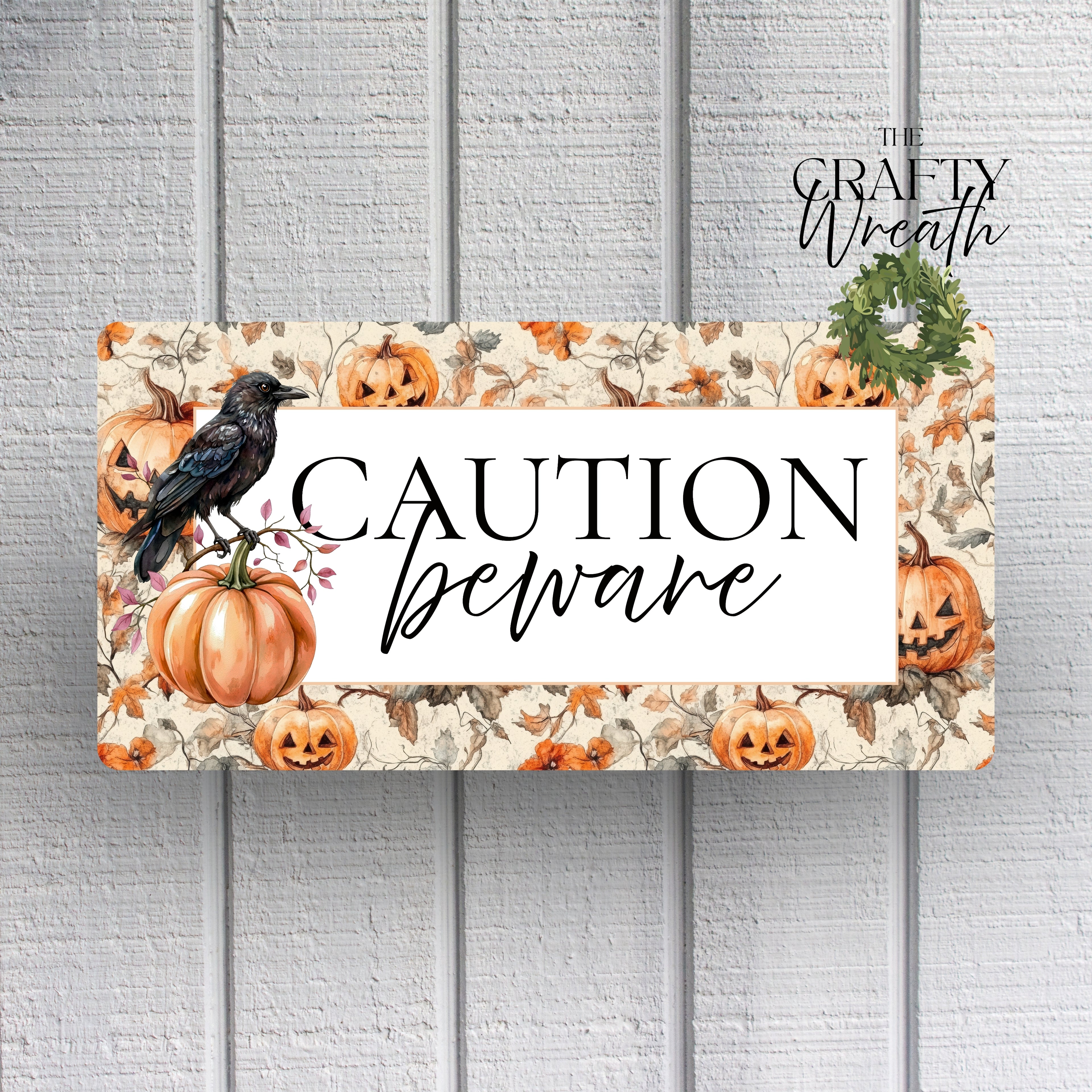 Caution Beware Crow Pumpkin | Wreath Sign